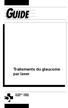 Traitements du glaucome par laser