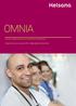 OMNIA. Assurance complémentaire des soins ambulatoires et stationnaires. L assurance qui aujourd hui déjà pense à demain.