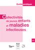 Collectivités de jeunes enfants et maladies