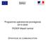 Programme opérationnel plurirégional 2014-2020 FEDER Massif central STRATEGIE DE COMMUNICATION