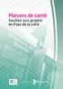 Maisons de santé Soutien aux projets en Pays de la Loire