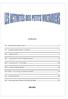 SOMMAIRE. PS 1 : Nos activités en petite section 1... 3. PS 2 : La classe de petite section 2 à la ferme... 5. MS 1 : L odorat en M.S. 1...