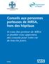 Conseils aux personnes porteuses de MRSA, hors des hôpitaux