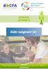 DEVENIR. Association Régionale d Alsace pour l Apprentissage dans le secteur Sanitaire, Social et Médico-social www.araassm.fr