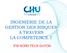 INGENIERIE DE LA GESTION DES RISQUES A TRAVERS LA COMPETENCE 7 IFSI NORD FELIX GUYON