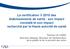 La certification V 2010 des établissements de santé : son impact constaté et son impact recherché par la Haute autorité de santé