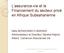 L assurance-vie et le Financement du secteur privé en Afrique Subsaharienne