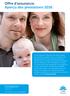 Offre d assurance. Aperçu des prestations 2016.
