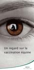 Un regard sur la vaccination équine