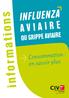 INFLUENZA. informations AVIAIRE OU GRIPPE AVIAIRE. Consommation : en savoir plus. Association loi 1901