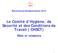 Le Comité d Hygiène, de Sécurité et des Conditions de Travail ( CHSCT)