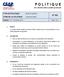 P O L I T I Q U E. N o 320. du Conseil scolaire acadien provincial. Adoptée : le 1 er novembre 2014 Page 1 de 7