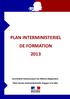 PLAN INTERMINISTERIEL DE FORMATION 2013