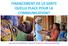 FINANCEMENT DE LA SANTE QUELLE PLACE POUR LA COMMUNICATION? Reece Hermine ADANWENON / Spécialiste Chargée de Communication PRPSS/PRSS