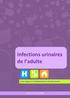 Infections urinaires de l adulte Juste usage de l antibiothérapie en Franche-Comté