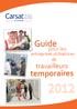 Guide pour les entreprises utilisatrices de travail eurs temporaires 2012