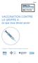 VACCINATION CONTRE LA GRIPPE A : ce que vous devez savoir