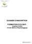 DOSSIER D INSCRIPTION. FORMATION D.E.A.M.P. Diplôme d Etat d Aide Médico-Psychologique