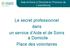 Aide et Soins à Domicile en Province de Luxembourg. Le secret professionnel dans un service d Aide et de Soins à Domicile Place des volontaires