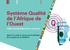 Système Qualité de l Afrique de l Ouest
