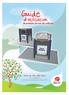 Guide., d utilisation du nouveau service de collecte. Gestion des déchets Tous acteurs, un environnement préservé!