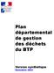 Plan départemental de gestion des déchets du BTP
