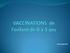 DEFINITION. La vaccination est une préparation antigénique qui. à un agent infectieux.