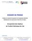 DOSSIER DE PRESSE. Création du premier Groupement de Coopération Sanitaire Etablissement de santé dans le Nord-Pas de Calais :