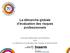 La démarche globale d évaluation des risques professionnels