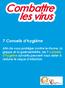 Combattre les virus. 7 Conseils d hygiène