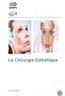 La Chirurgie Esthétique