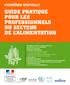 GUIDE PRATIQUE POUR LES PROFESSIONNELS DU SECTEUR DE L ALIMENTATION