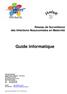 Réseau de Surveillance des Infections Nosocomiales en Maternité Guide informatique