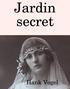 Jardin secret. Hank Vogel