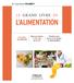 L ALIMENTATION LE GR AND LIVRE DE. Dr Laurence PLUMEY. Prendre soin de sa santé grâce à l alimentation. Bien se nourrir à tout âge de la vie