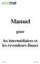 Manuel pour les intermédiaires et les revendeurs finaux