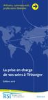 La prise en charge de vos soins à l étranger