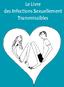 Le Livre des Infections Sexuellement Transmissibles