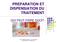 PREPARATION ET DISPENSIATION DU TRAITEMENT