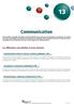 Communication. Les différentes sous-familles et leurs missions. Communication interne, externe, relations publiques (13A)