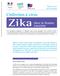 Zika. L'infection à virus. chez la femme enceinte. Introduction. Repères pour votre pratique