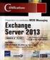Exchange Server 2016 Préparation à la certification MCSE Messaging - Examen