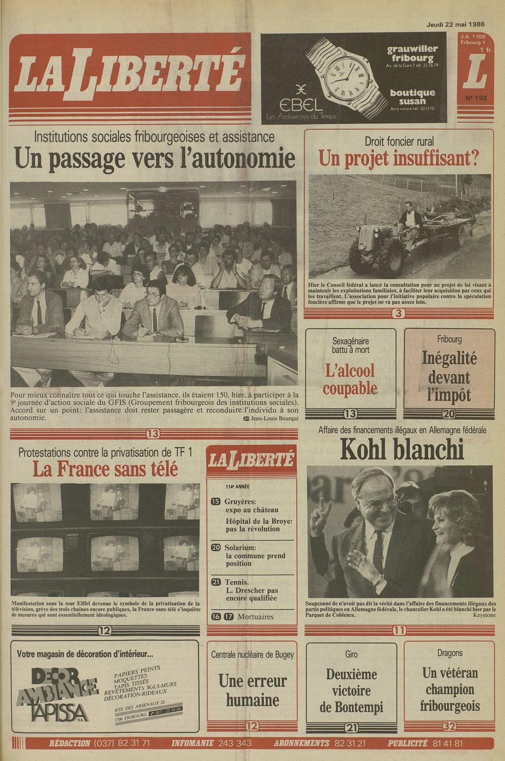Jeudi 22 mai 1986 nsiuions sociales fribourgeoises e assisance Droi foncier rural Un passage vers Fauonomie Un proje insuffisan?