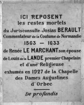 jurisprudence du Parlement de Rouen. J. Bérault lui cède le premier rang. D autres auteurs viendront ensuite, et qui élargiront à leur tour le choix des usagers.