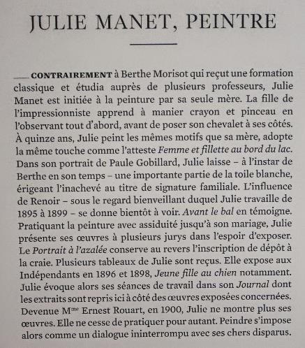 45 galeries Rouart : Julie Manet, peintre et diariste On ne peut évoquer Julie Manet sans aborder la question de sa peinture et de son célèbre Journal. L un et l autre sont présentés au premier étage.