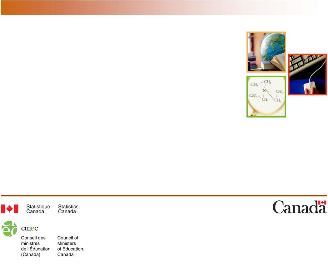 N o 81-604-X au catalogue ISSN : ISSN 1920-5929 Indicateurs de l éducation au Canada : une perspective