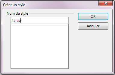 Pour créer un style : Dans la fenêtre «Styles et formatage» : Cliquer sur le bouton «Styles de paragraphe» > Cliquer sur le bouton «Nouveau style à partir de la sélection» > Sélectionner «Nouveau