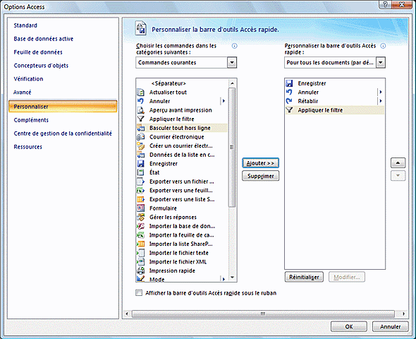 Ici, l outil Appliquer le filtre sera disponible pour toutes les bases de données. Lorsque tous les outils souhaités ont été ajoutés, cliquez sur le bouton OK de la boîte de dialogue Options Access.