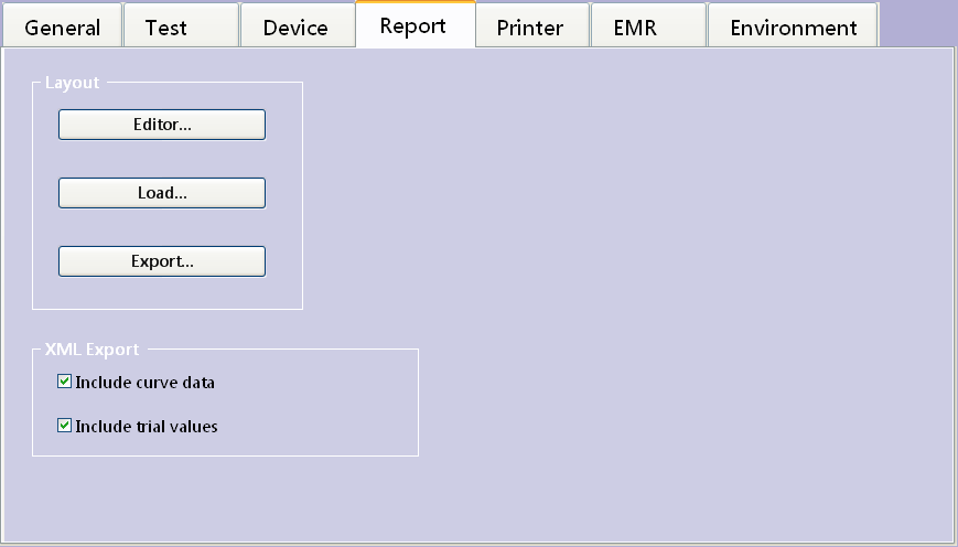 Réglages système Onglet Rapport Sous cet onglet, vous pouvez : afficher le Report Designer (Layout Editor, voir «Editeur de rapport» à la page 110) a Charger les mises en page (Load layout, voir