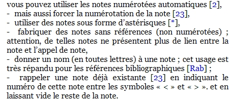 A - Annexe rappeler une note déjà existante[[<23>]] en indiquant le numéro de cette note entre les symboles «<» et «>» et en laissant vide le reste de la note.